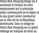 Palma Real Shopping Village est