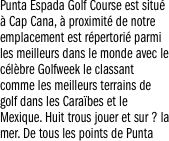 Punta Espada Golf Course est